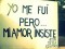Yo me fui pero… mi amor insiste