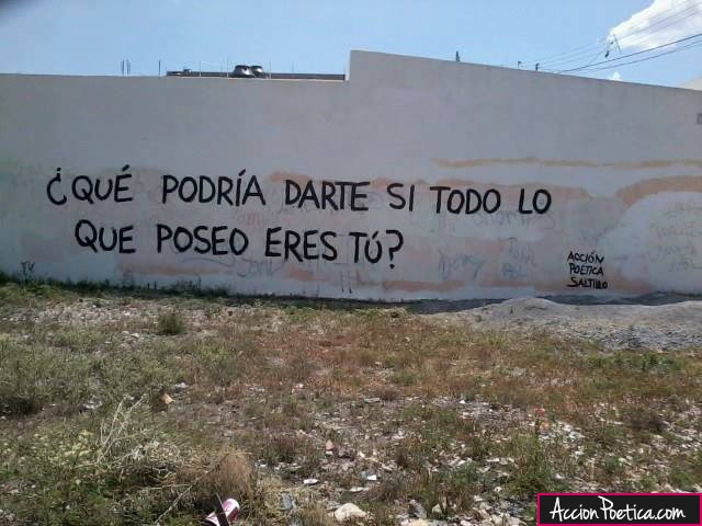 ¿Qué podría darte si todo lo que poseo eres tú?