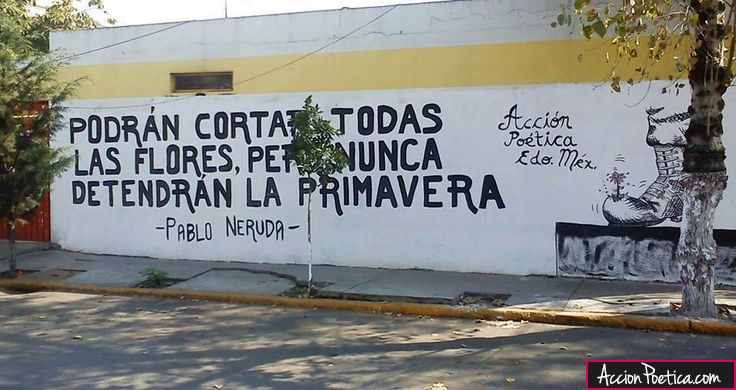 Podrán cortar todas las flores, pero nunca detendrán la primavera