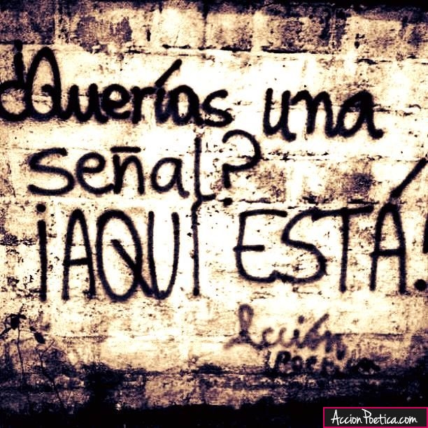 ¿Querías una señal? ¡Aquí está!