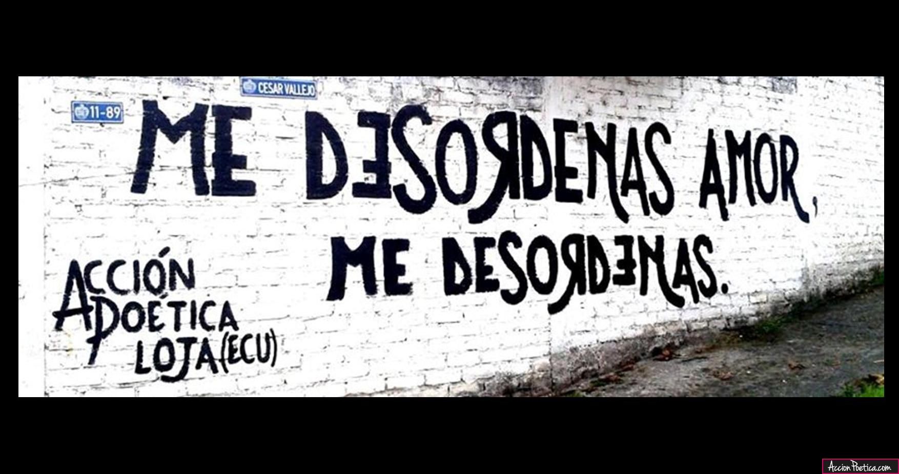 Me desordenas amor, me desordenas