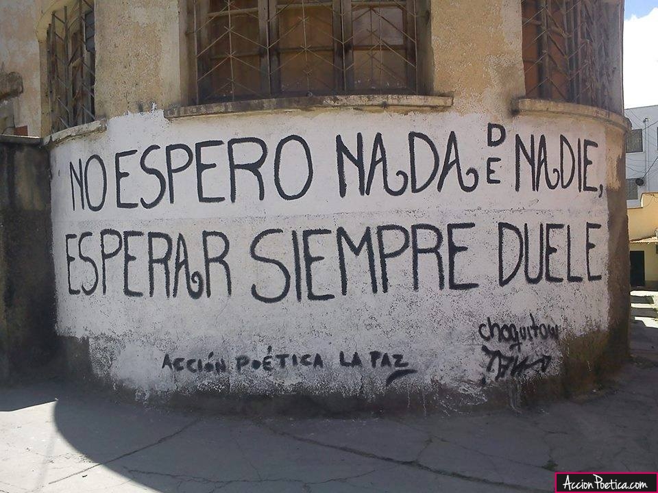No espero nada de nadie, esperar siempre duele