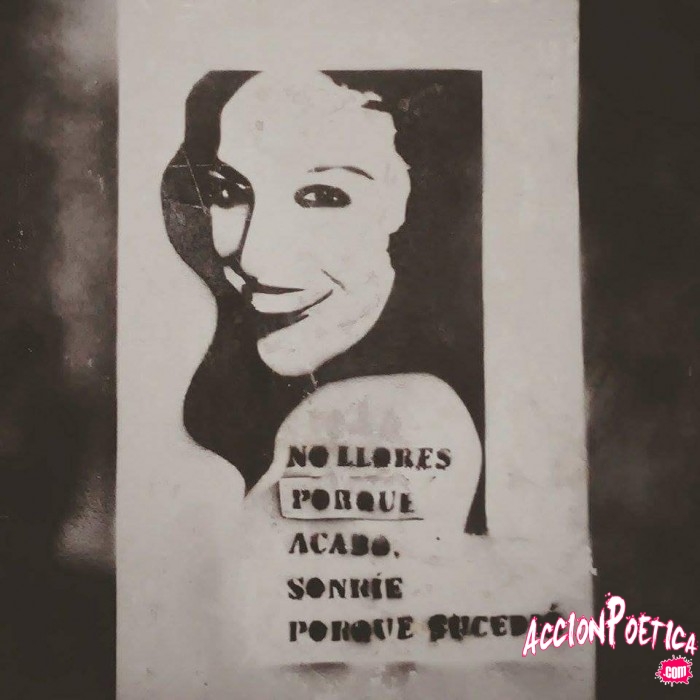 No llores porque acabo, sonríe porque sucedió